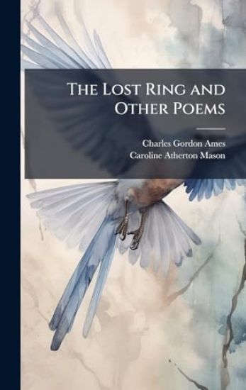 The Lost Ring and Other Poems