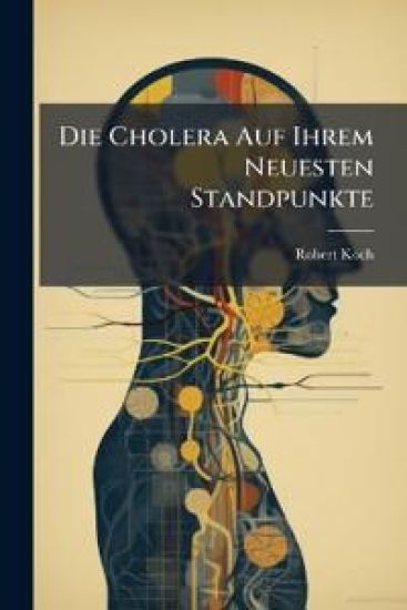 Die Cholera Auf Ihrem Neuesten Standpunkte