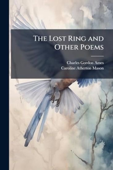The Lost Ring and Other Poems