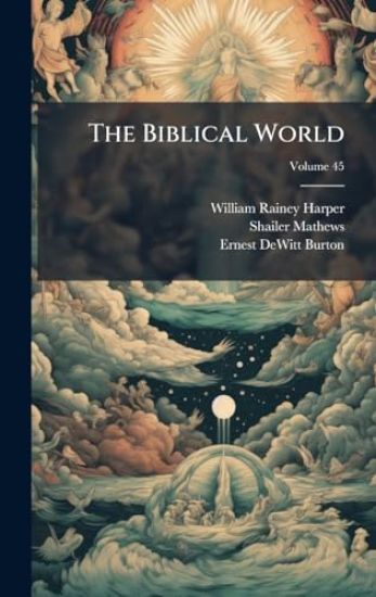 The Biblical World