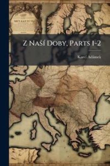 Z NaÅ¡Ã- Doby, Parts 1-2