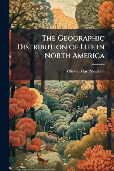 The Geographic Distribution of Life in North America