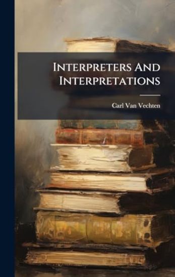 Interpreters And Interpretations