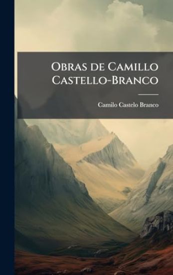 Obras de Camillo Castello-Branco