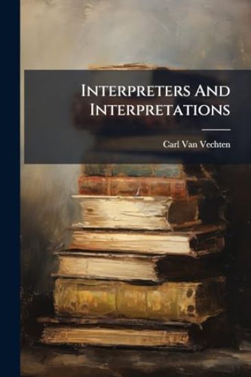 Interpreters And Interpretations