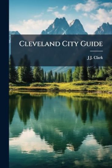 Cleveland City Guide