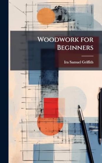Woodwork for Beginners