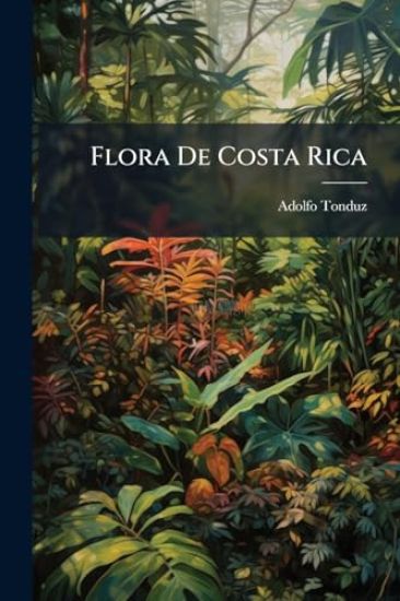 Flora De Costa Rica