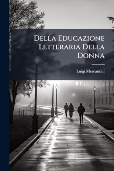 Della Educazione Letteraria Della Donna