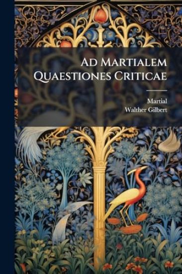 Ad Martialem Quaestiones Criticae