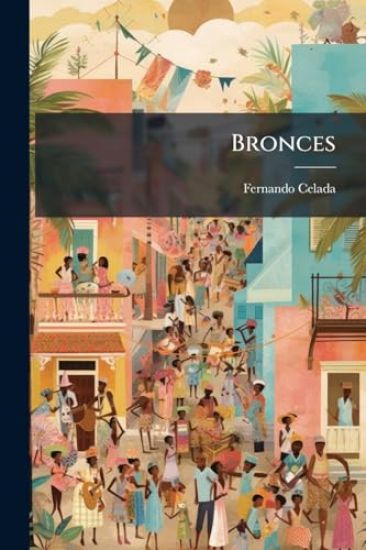 Bronces