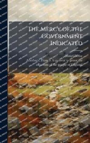 The Mercy of the Government Indicated