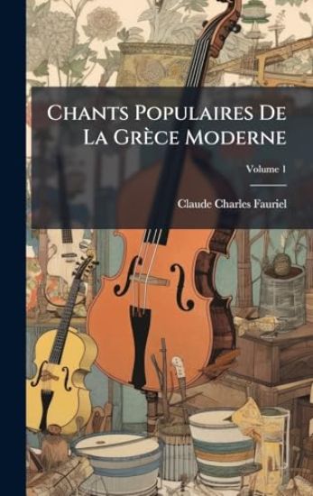 Chants Populaires De La Grèce Moderne