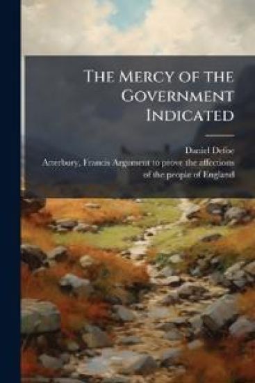 The Mercy of the Government Indicated