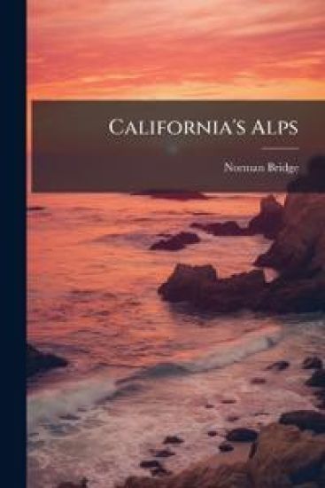 California's Alps