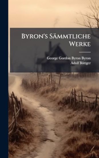 Byron's Sämmtliche Werke