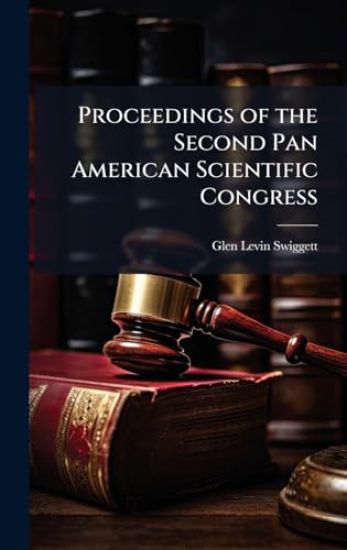 Proceedings of the Second Pan American Scientific Congress