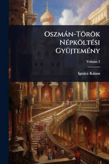 Oszmàn-Török NÃ(c)pköltÃ(c)si GyÃ1/4jtemÃ(c)ny