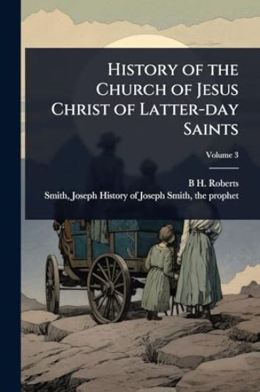 History of the Church of Jesus Christ of Latter-day Saints