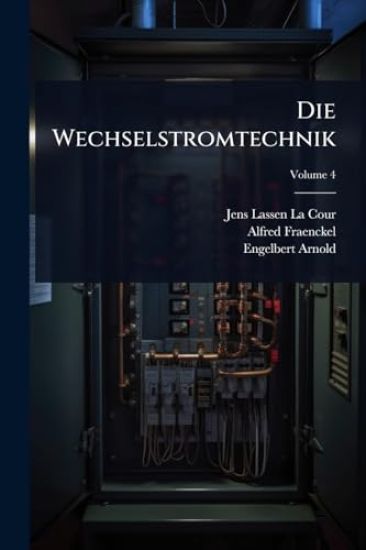 Die Wechselstromtechnik