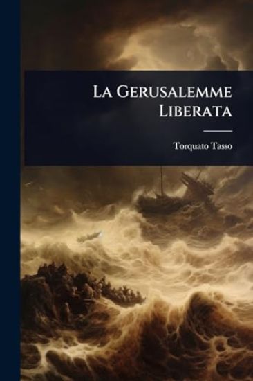 La Gerusalemme Liberata