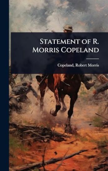 Statement of R. Morris Copeland