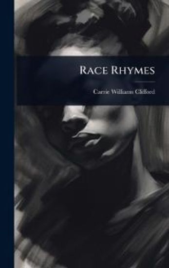 Race Rhymes
