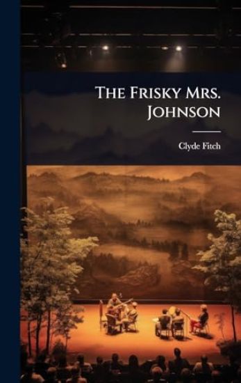 The Frisky Mrs. Johnson