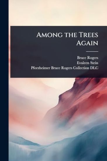 Among the Trees Again