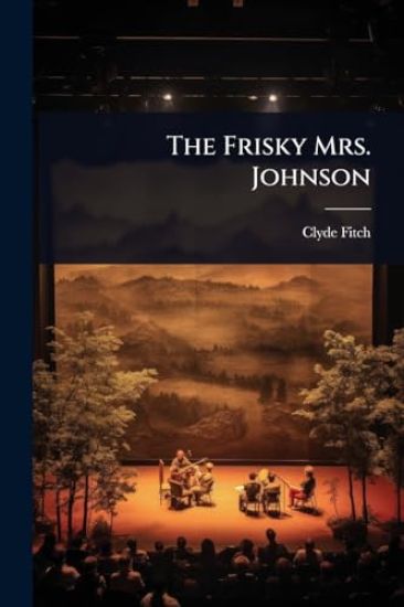 The Frisky Mrs. Johnson