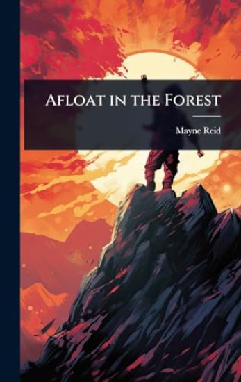 Afloat in the Forest