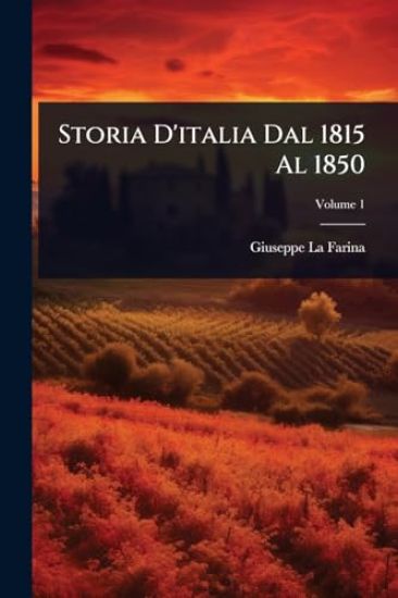Storia D'italia Dal 1815 Al 1850