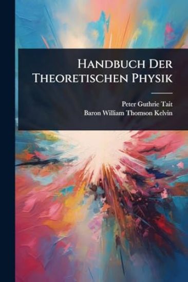 Handbuch Der Theoretischen Physik