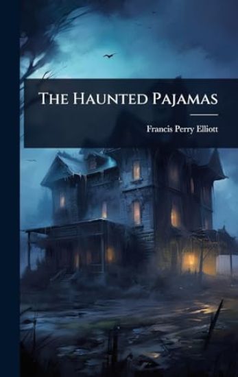The Haunted Pajamas
