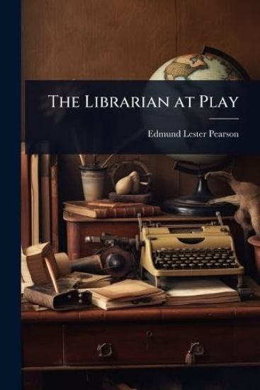 The Librarian at Play