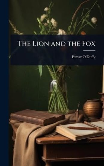 The Lion and the Fox