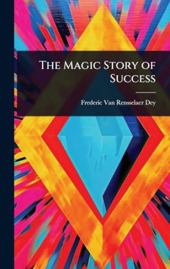 The Magic Story of Success