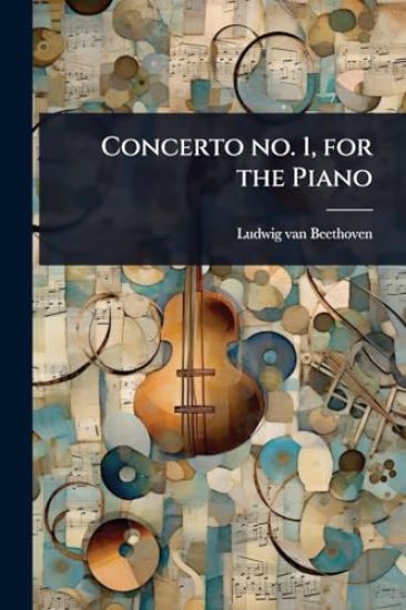 Concerto no. 1, for the Piano