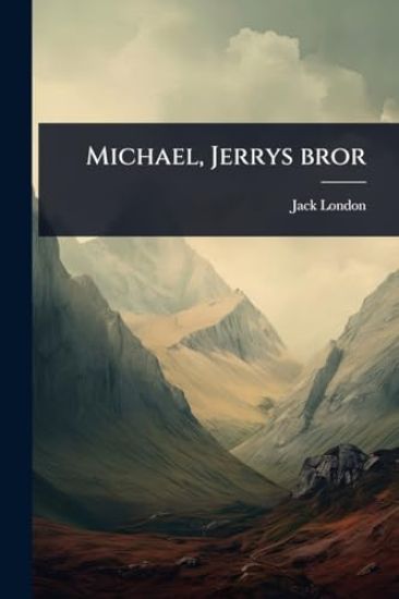 Michael, Jerrys bror