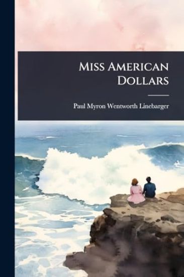 Miss American Dollars