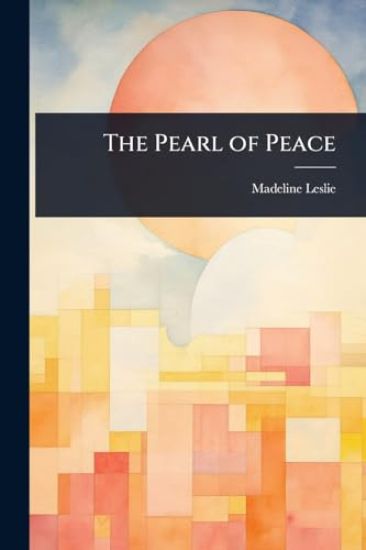 The Pearl of Peace