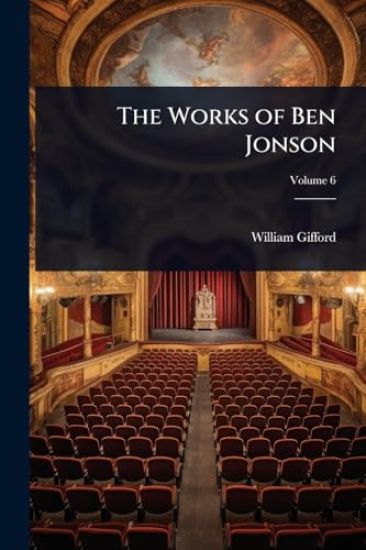 The Works of Ben Jonson