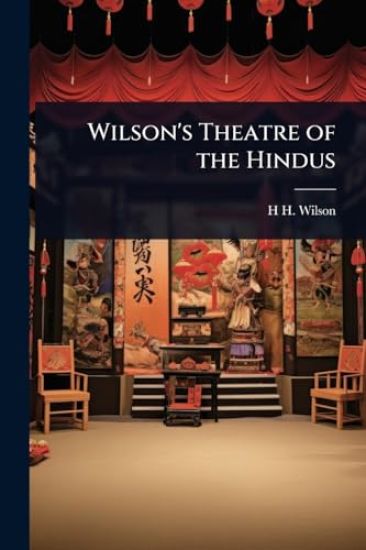 Wilson's Theatre of the Hindus