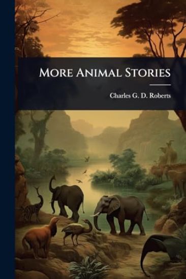 More Animal Stories