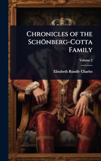 Chronicles of the Schönberg-Cotta Family