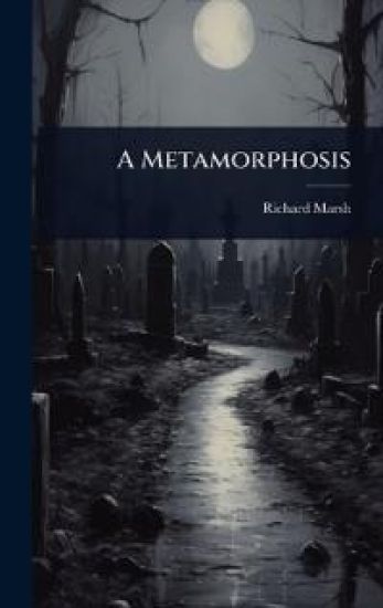 A Metamorphosis