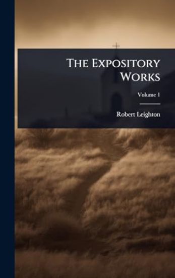 The Expository Works