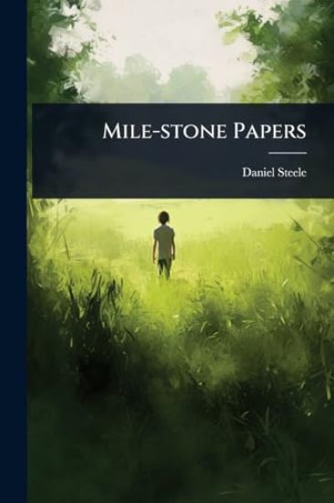 Mile-stone Papers