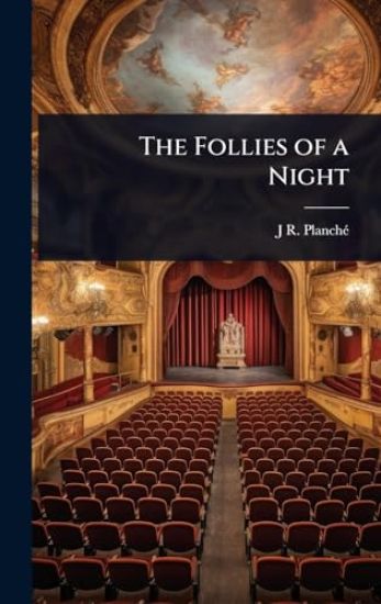 The Follies of a Night