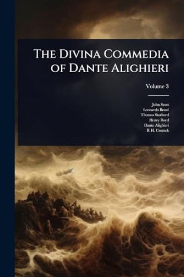 The Divina Commedia of Dante Alighieri